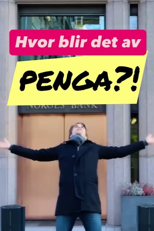 Hvor blir det av penga?のポスター