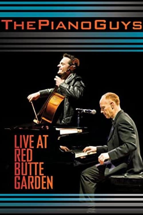 The Piano Guys: Live at Red Butte Gardenのポスター
