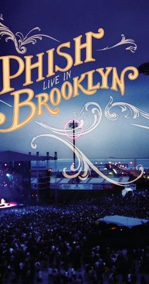 Phish: Live In Brooklynのポスター