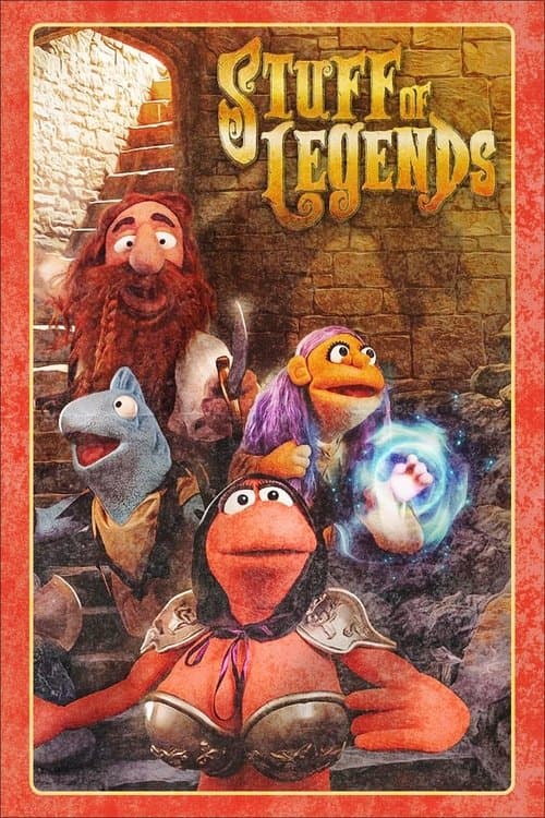 Stuff of Legendsのポスター