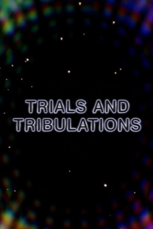 Trials and Tribulationsのポスター