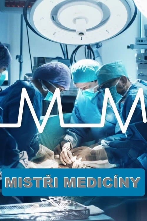 Mistři medicínyのポスター
