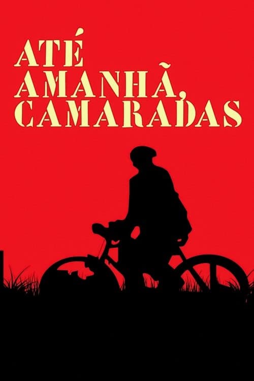 Até Amanhã, Camaradasのポスター
