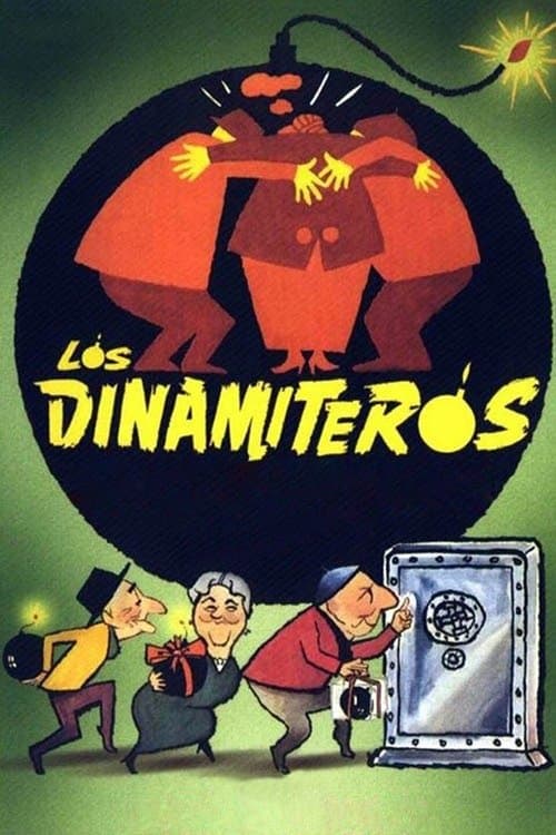 Los dinamiterosのポスター