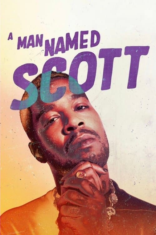 A Man Named Scottのポスター