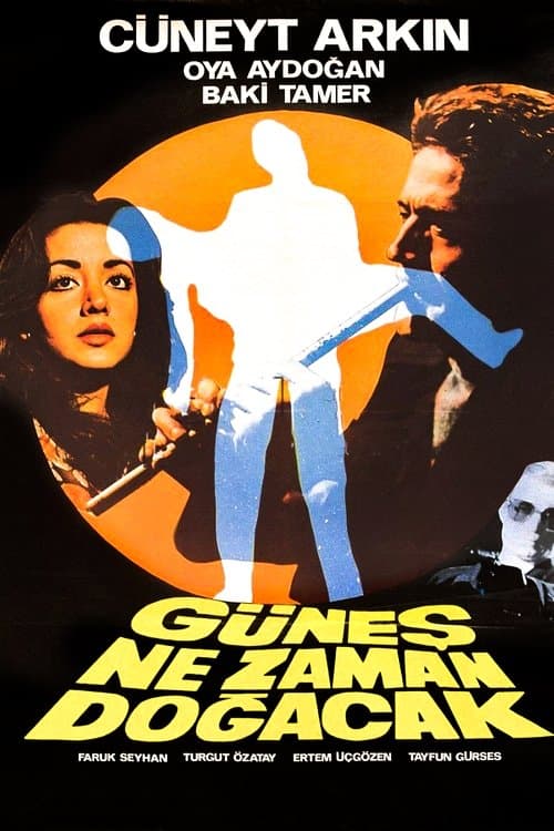 Güneş Ne Zaman Doğacakのポスター