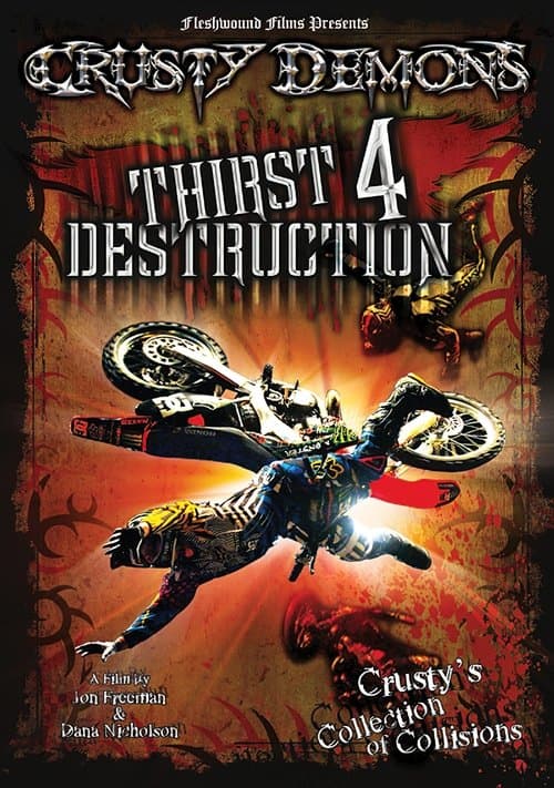 Crusty Demons 19: Thirst for Destructionのポスター