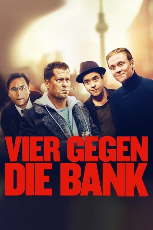 Vier gegen die Bankのポスター