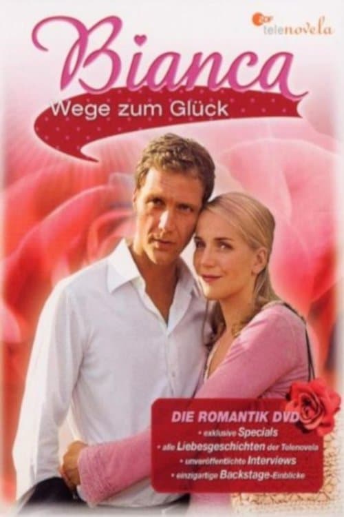 Bianca - Wege zum Glückのポスター