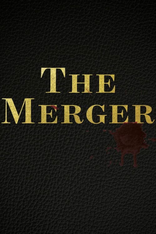 The Mergerのポスター