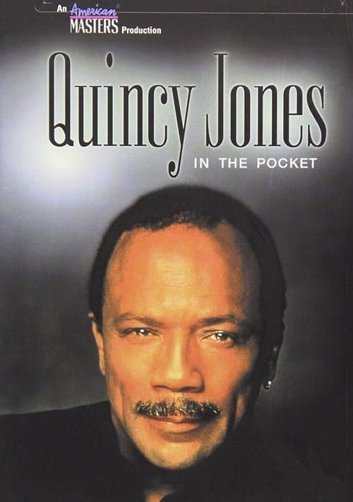 Quincy Jones: In the Pocketのポスター