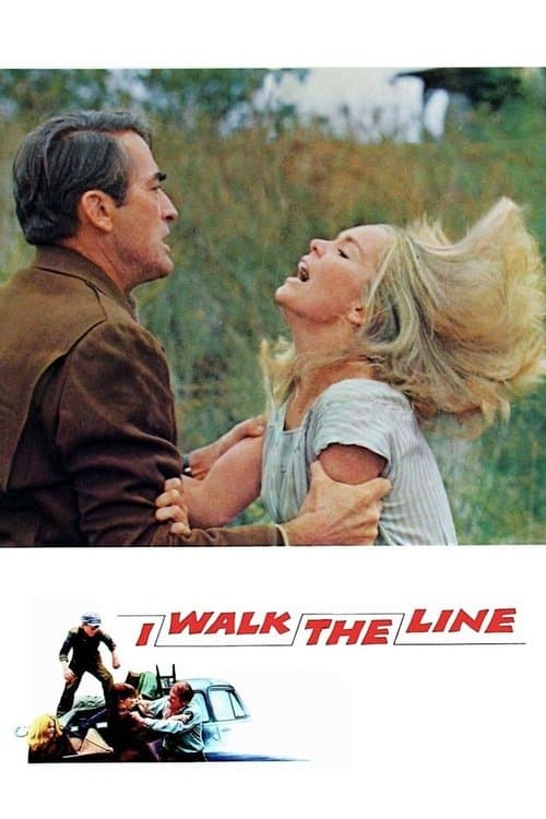 I Walk the Lineのポスター