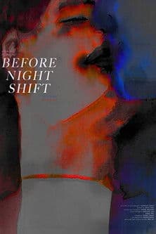 Before Night Shiftのポスター