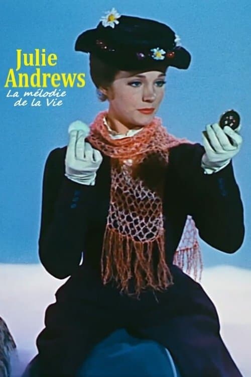 Julie Andrews, la mélodie d’une vieのポスター