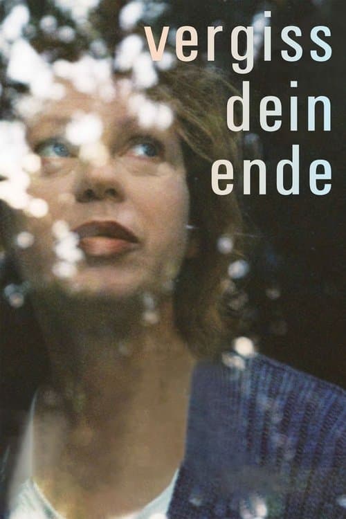 Vergiss Dein Endeのポスター