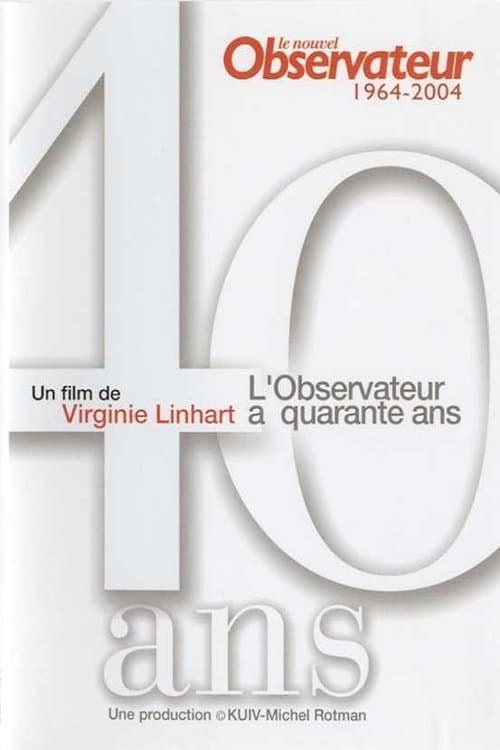 Le nouvel observateur a quarante ans 1964-2004のポスター