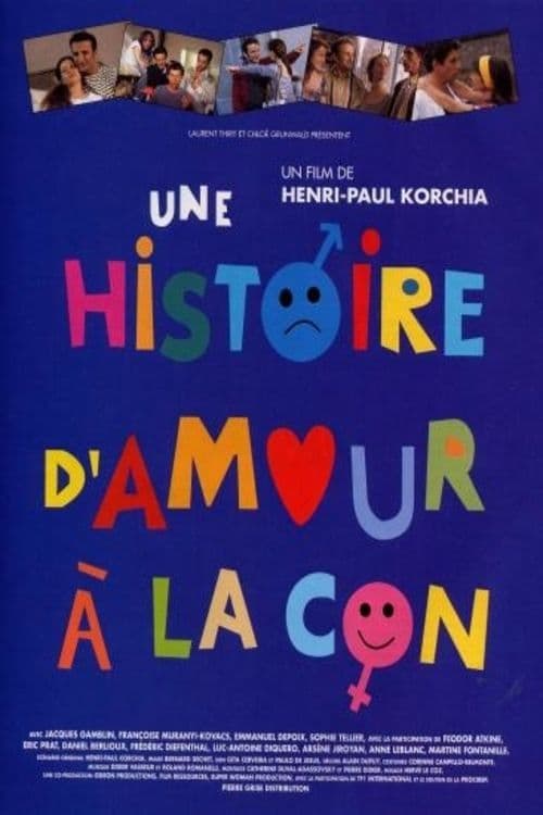 Une histoire d'amour à la conのポスター