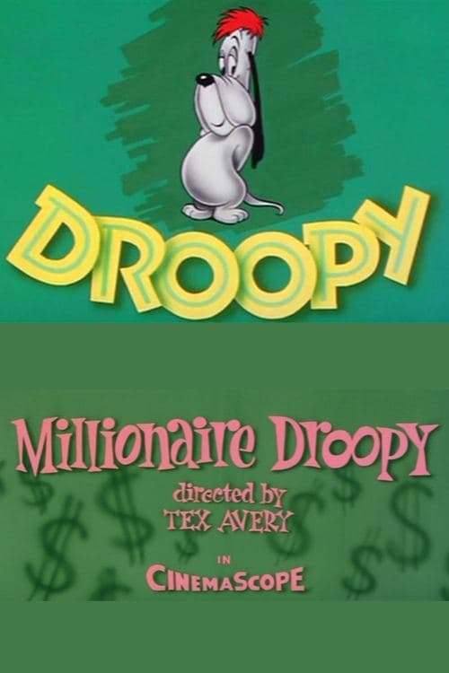Millionaire Droopyのポスター