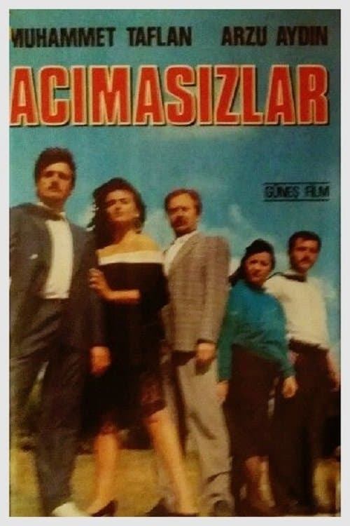 Acımasızlarのポスター