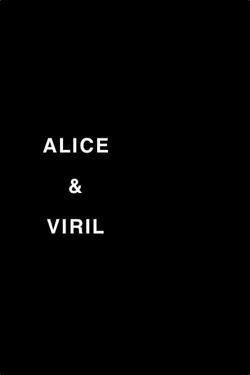 Alice & Virilのポスター