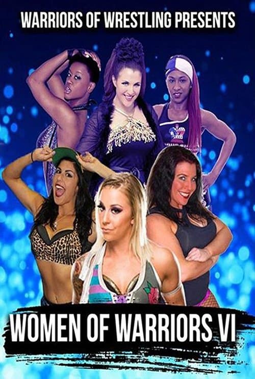 Women Of Warriors VIのポスター