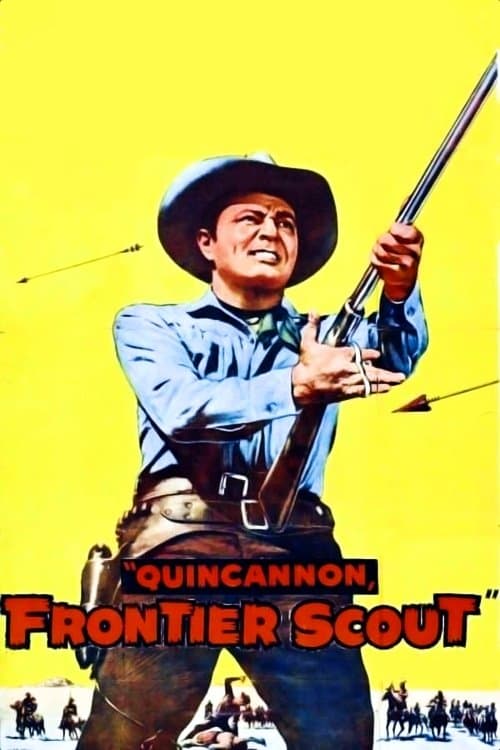 Quincannon, Frontier Scoutのポスター