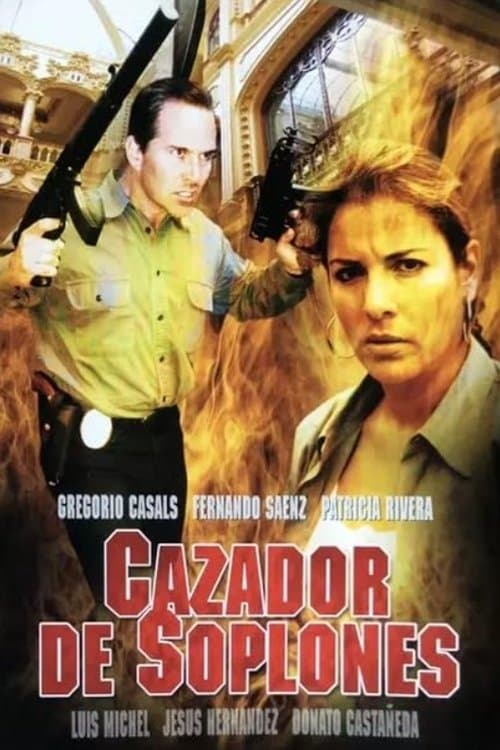 Cazador de soplonesのポスター