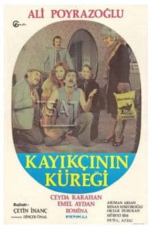 Kayıkçının Küreğiのポスター