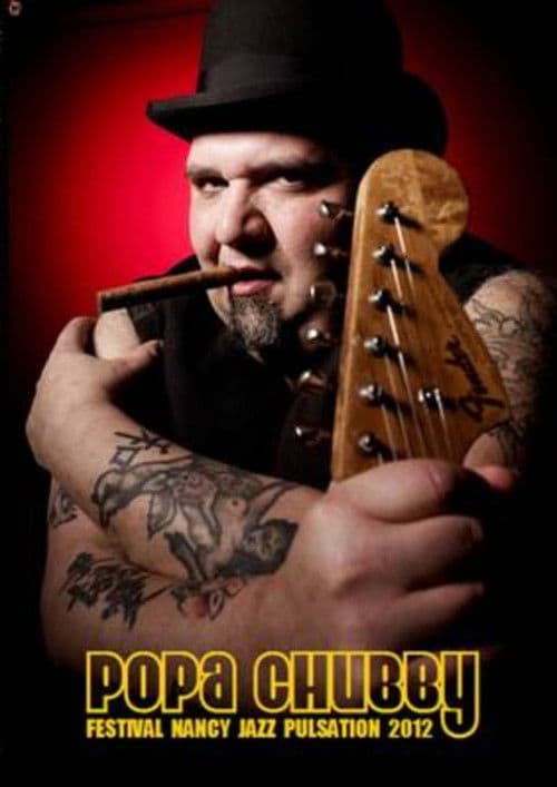 Popa Chubby: Festival Nancy Jazz Pulsations 2012のポスター