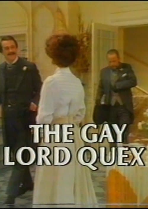 The Gay Lord Quexのポスター