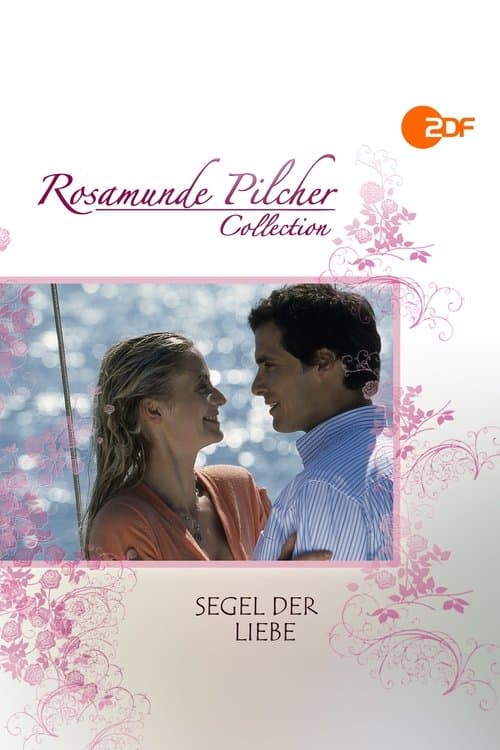 Rosamunde Pilcher: Segel der Liebeのポスター