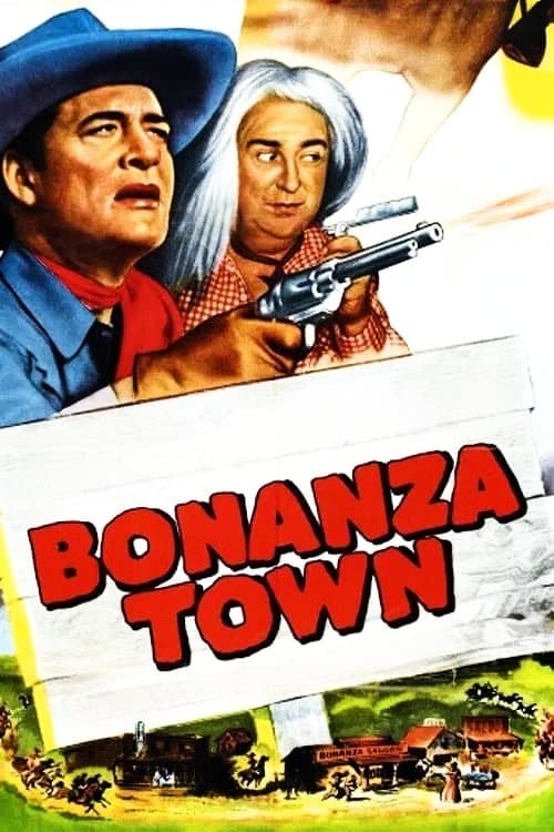 Bonanza Townのポスター