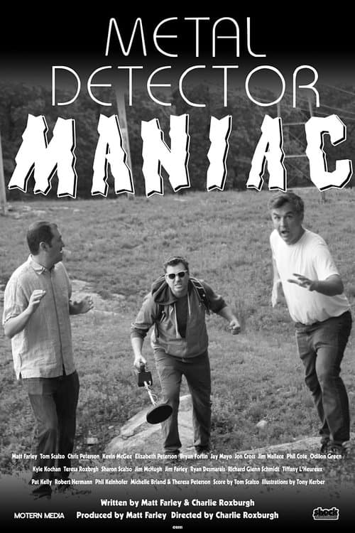 Metal Detector Maniacのポスター
