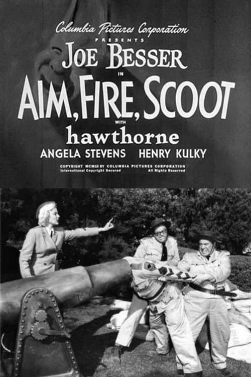 Aim, Fire, Scootのポスター