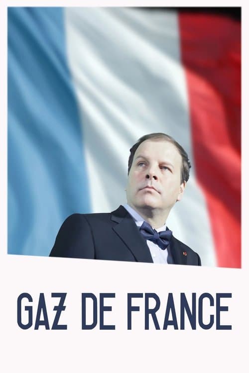 Gaz de Franceのポスター