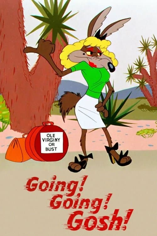 Going! Going! Gosh!のポスター