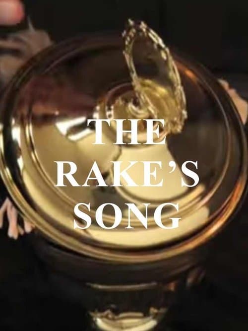 The Rake's Songのポスター