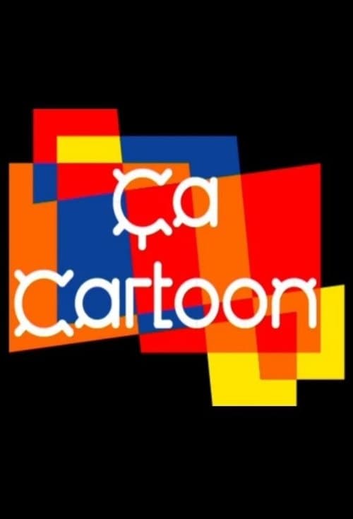 Ça cartoonのポスター