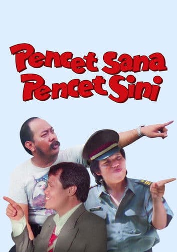 Pencet Sana Pencet Siniのポスター