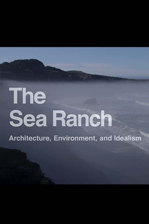 The Sea Rach: Architecture, Environment, and Idealismのポスター
