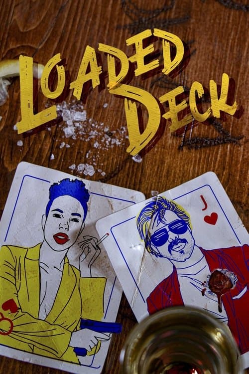 Loaded Deckのポスター