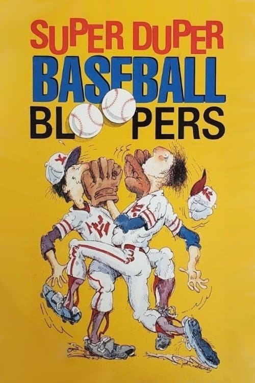 Super Duper Baseball Bloopersのポスター