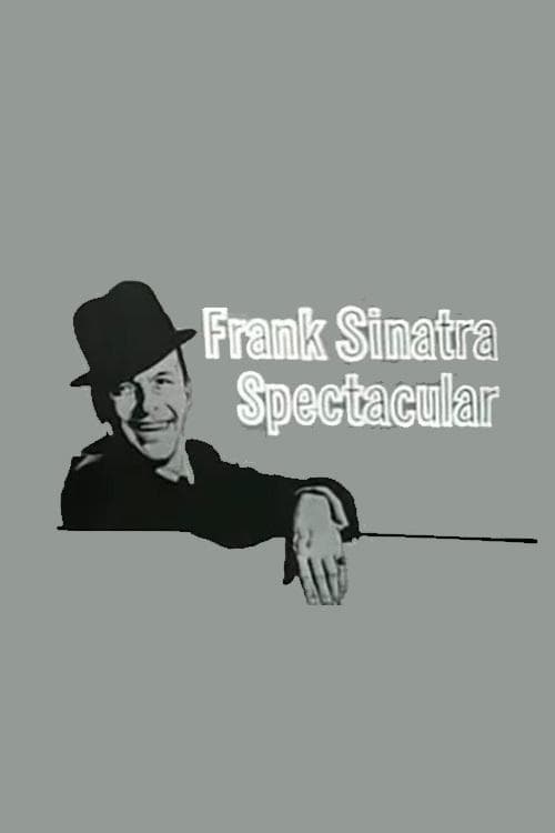 Frank Sinatra Spectacularのポスター