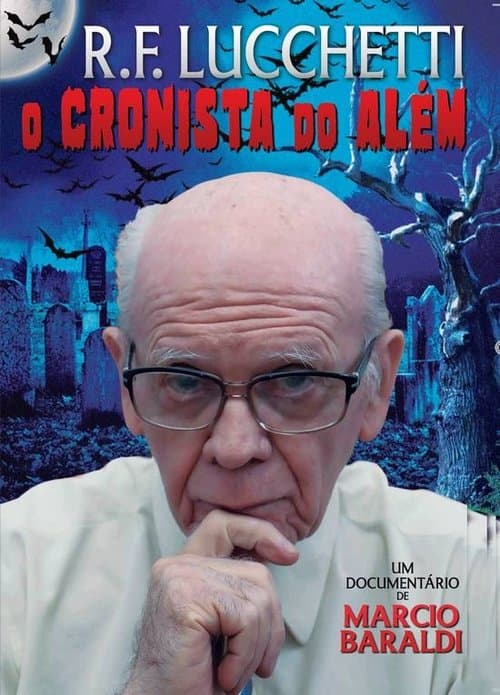 R.F. Lucchetti: O Cronista do Alémのポスター