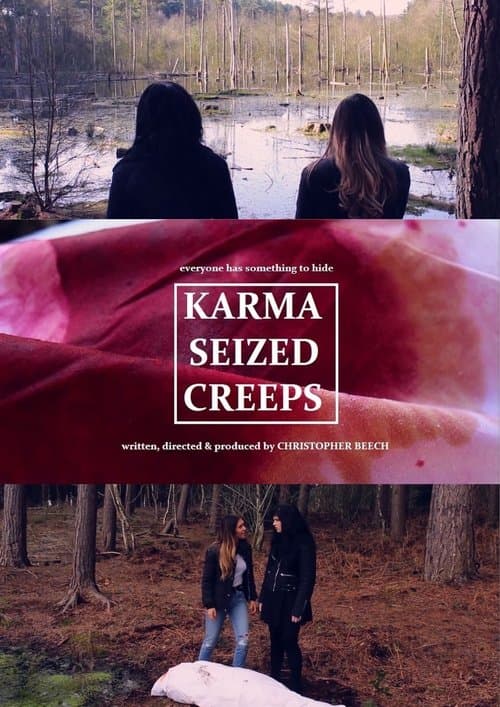 Karma Seized Creepsのポスター