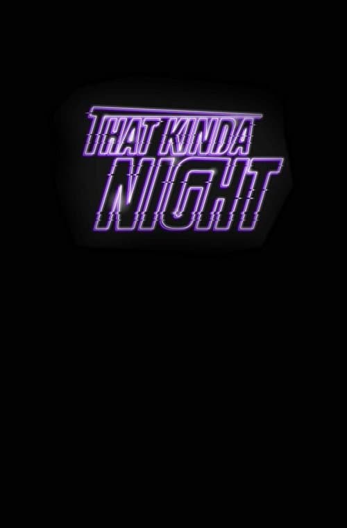 That Kinda Nightのポスター