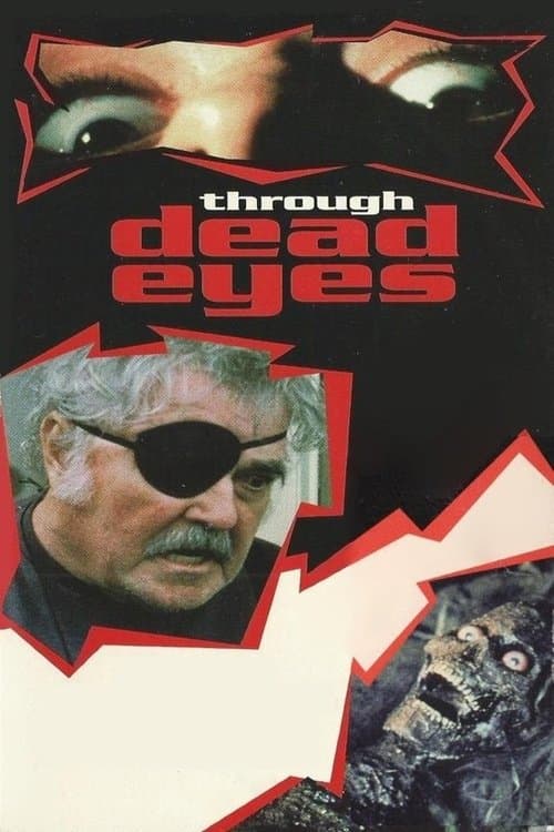 Through Dead Eyesのポスター