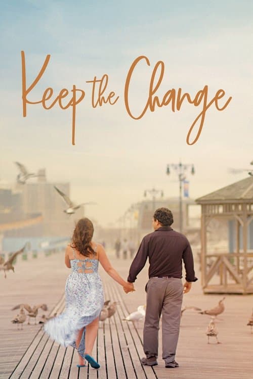Keep the Changeのポスター