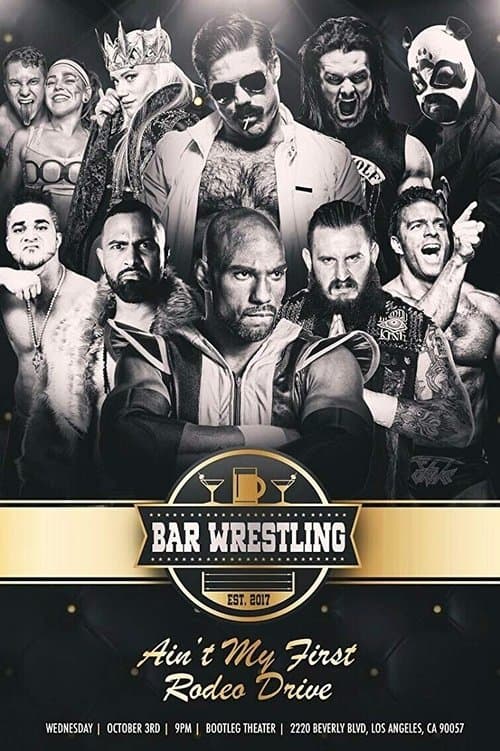 Bar Wrestling 20: Ain't My First Rodeo Drive!のポスター