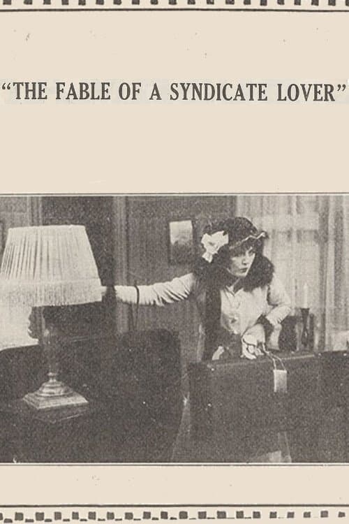 The Fable of the Syndicate Loverのポスター